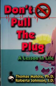 Cover of: Don't pull the plug: a lesson in life
