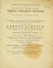 Cover of: Dissertatio inauguralis medica de nativo prolapsu vesicae urinariae inversae in puella observato by Wilhelm Gottfried von Herder