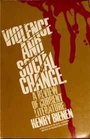 Cover of: Violence and social change by Henry Bienen