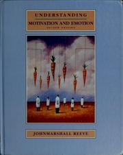Cover of: Understanding motivation and emotion