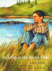 Cover of: As Long as the Rivers Flow by Larry Loyie, Constance Brissenden