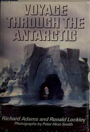 Cover of: Voyage through the Antarctic by Richard Adams