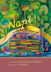 Cover of: Napi Goes to the Mountain by Antonio Ramirez