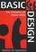 Cover of: Basic design; the dynamics of visual form