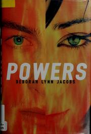 Cover of: Powers | Deborah Lynn Jacobs