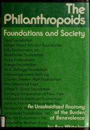 Cover of: The philanthropoids: foundations and society | Ben Whitaker