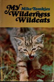 Cover of: My wilderness wildcats