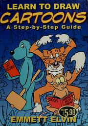 Cover of: Learn to draw cartoons by Emmett Elvin, Emmett Elvin