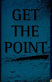Cover of: Point of law- get the point