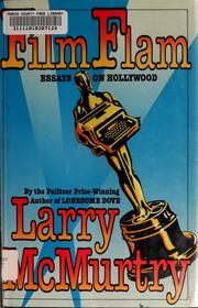 Cover of: Film flam by Larry McMurtry