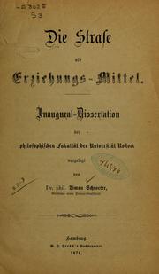 Cover of: Die Strafe als Erziehungs-Mittel by Timon Schroeter, Timon Schroeter