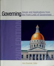 Cover of: Governing: issues and applications from the front lines of government