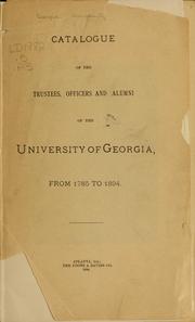 Cover of: Catalogue of the trustees | Georgia. University. [from old catalog]
