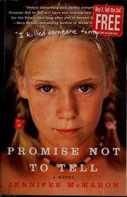 Cover of: Promise not to tell by Jennifer McMahon