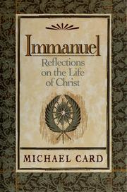 Cover of: Immanuel: reflections on the life of Christ