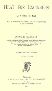Cover of: Heat for engineers | Charles Robert Darling