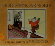 Cover of: Good-bye Arnold!