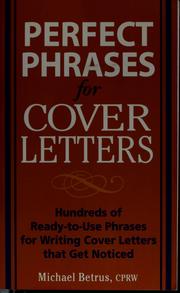 Cover of: Perfect phrases for cover letters