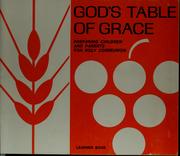 Cover of: God's table of grace by C. Richard Evenson