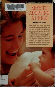 Cover of: Keys to adopting a child