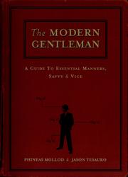 The modern gentleman by Phineas Mollod, Jason Tesauro