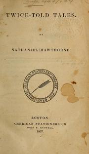 Cover of: Twice-told tales by Nathaniel Hawthorne