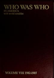 Cover of: Who was who in America with world notables by 