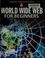 Cover of: World Wide Web for beginners