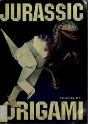 Cover of: Jurassic origami by Edwin Ee