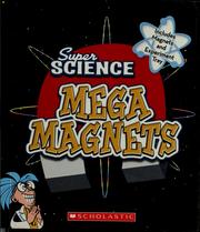 Super Science Mega Magnets by Jo Hurley