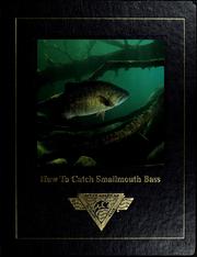 How to catch smallmouth bass by Dick Sternberg, John Lovett