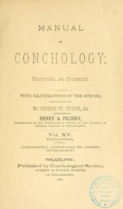 Cover of: Manual of conchology, structural and systematic by George W. Tryon