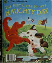 Cover of: The poky little puppy's naughty day: story and pictures