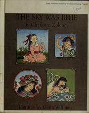 The Sky Was Blue by Charlotte Zolotow