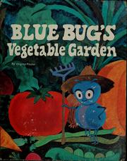 Cover of: Blue Bug's vegetable garden