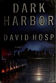 Cover of: Dark harbor by David Hosp