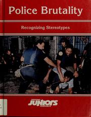 Cover of: Police brutality: recognizing stereotypes