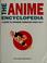 Cover of: The anime encyclopedia