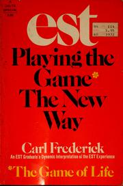 Cover of: EST: playing the game* the new way (*the game of life)