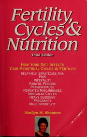 Cover of: Fertility, cycles & nutrition by Marilyn M. Shannon