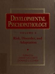 Developmental psychopathology by Dante Cicchetti