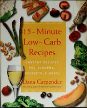 Cover of: 15-minute low-carb recipes by Dana Carpender