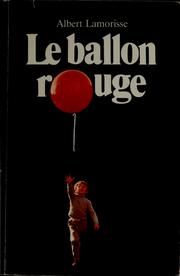Cover of: Le ballon rouge by Albert Lamorisse