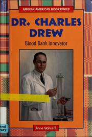 Cover of: Dr. Charles Drew: blood bank innovator