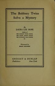 Cover of: The Bobbsey twins solve a mystery by Laura Lee Hope