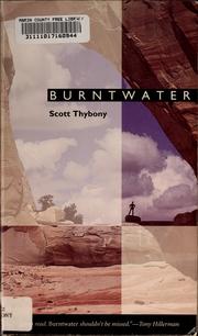 Cover of: Burntwater by Scott Thybony