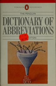 The Penguin dictionary of abbreviations by John Paxton