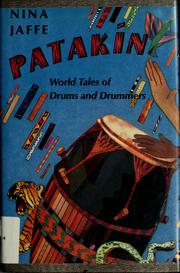 Cover of: Patakin: world tales of drums and drummers