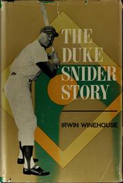 Cover of: The Duke Snider story by Irwin Winehouse