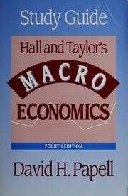 Cover of: Study guide, Hall and Taylor's Macroeconomics by David H. Papell